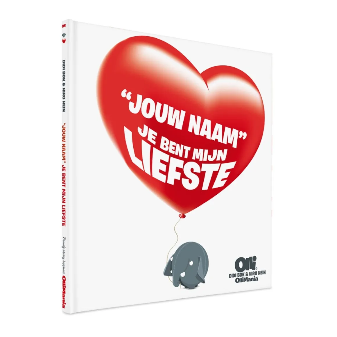 Boek met naam XXL - Ollimania - Je bent mijn Valentijn/Liefste