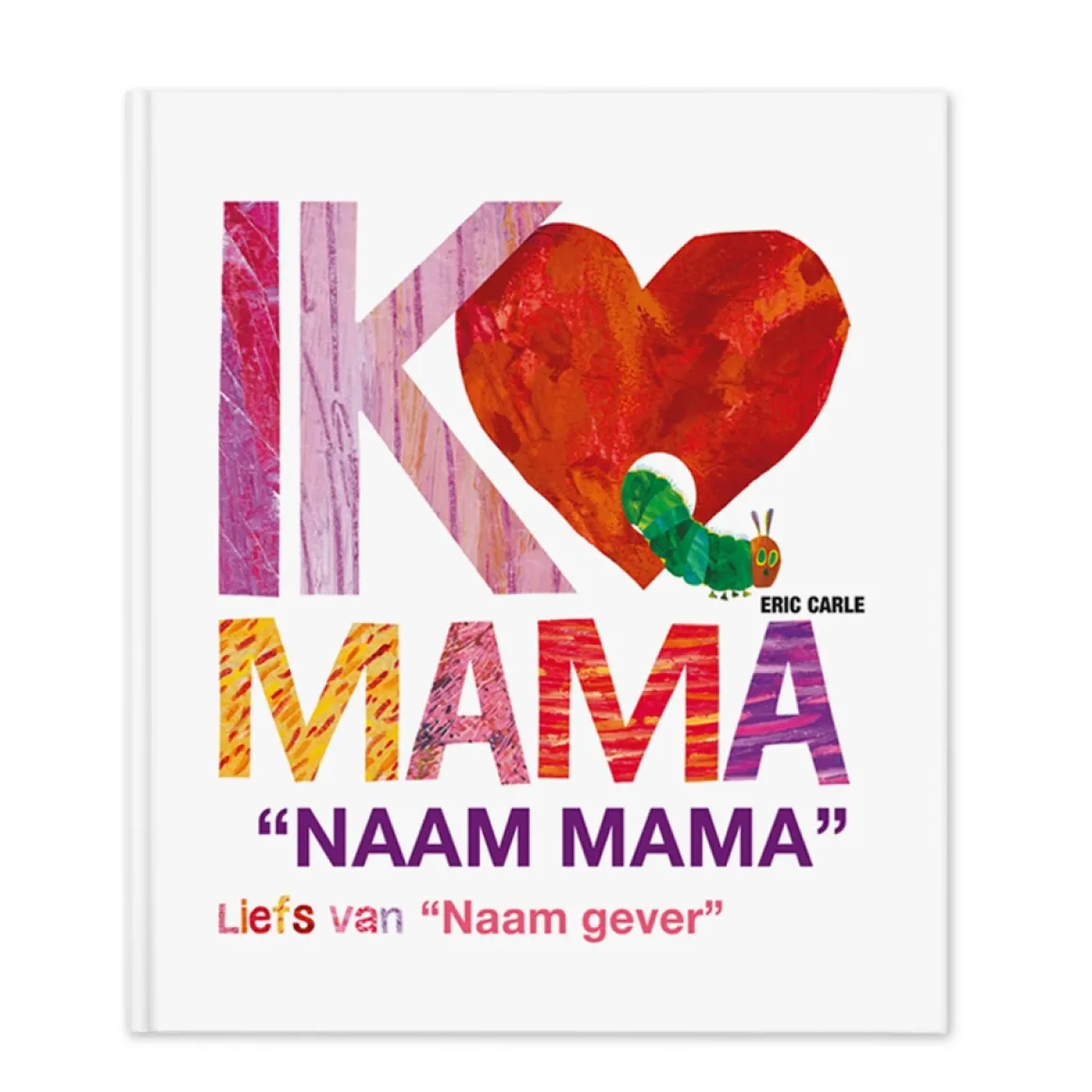 Boek "Rupsje Nooitgenoeg - Ik hou van mama" met naam